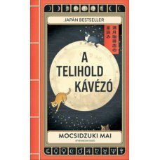 A Telihold kávézó   17.95 + 1.95 Royal Mail